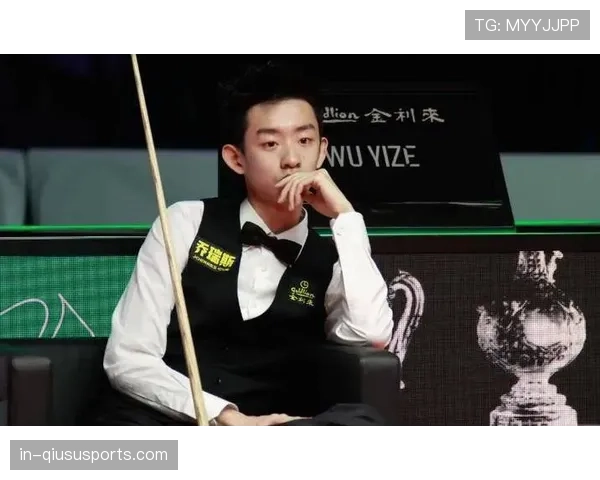 中国斯诺克新生代崛起 吴宜泽展现强大心理素质